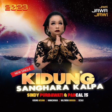 Kidung Sangharakalpa ft. Pancal 15 | Boomplay Music
