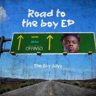 Road To The Boy