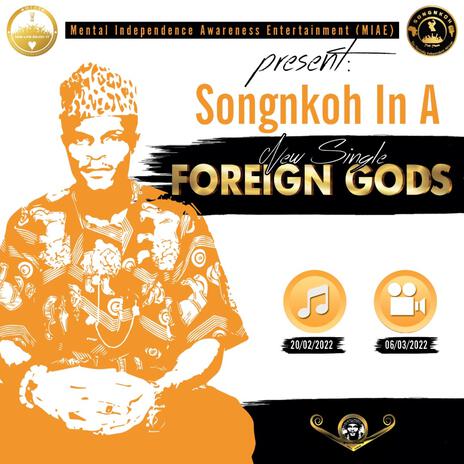 Foreign Gods | Boomplay Music