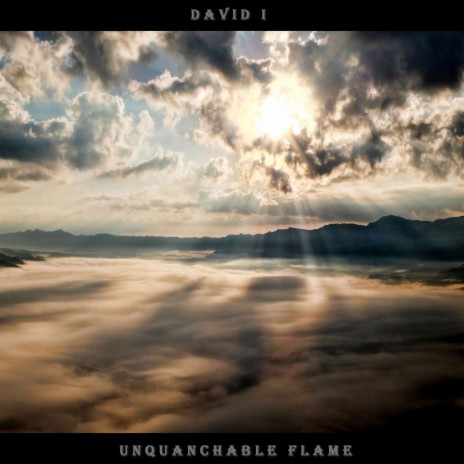 Unquanchable Flame | Boomplay Music