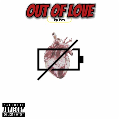 Out of love | Boomplay Music