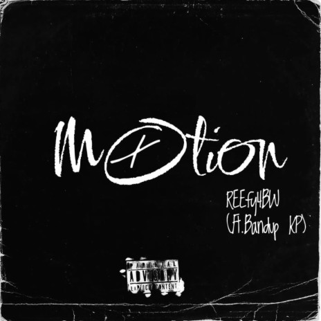 Motion ft. Bandup KP | Boomplay Music