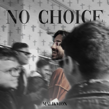 No Choice | Boomplay Music