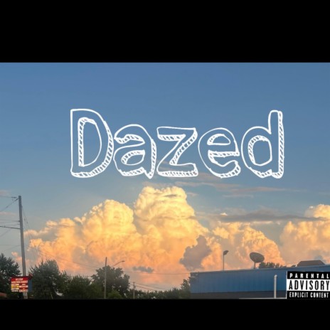 Dazed (Sky Blue) | Boomplay Music