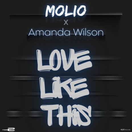 Love Like This ft. Amanda Wilson