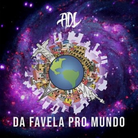 Da favela pro Mundo | Boomplay Music