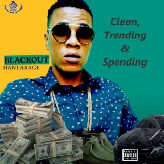 Clean, Trending & Spending