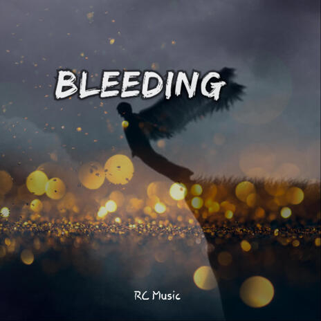 Bleeding | Boomplay Music