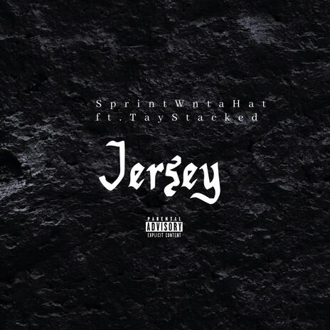 Jersey (TayStacked) | Boomplay Music