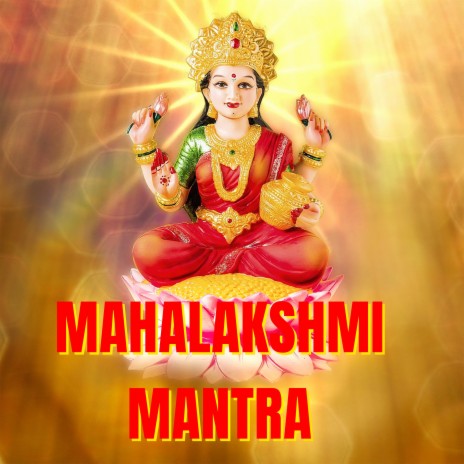 Mahalakshmi Mantra | Boomplay Music