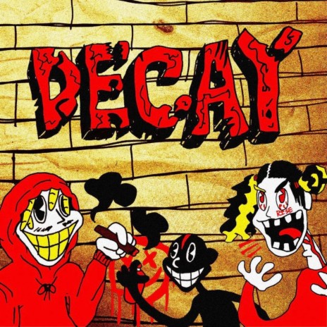 DECAY | Boomplay Music