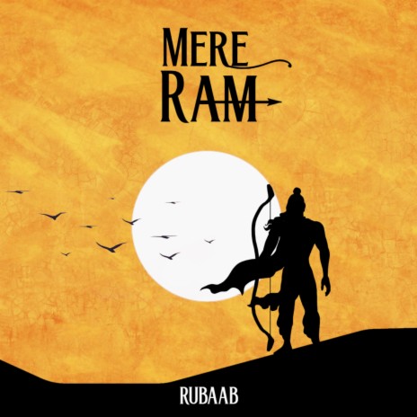 Mere Ram | Boomplay Music