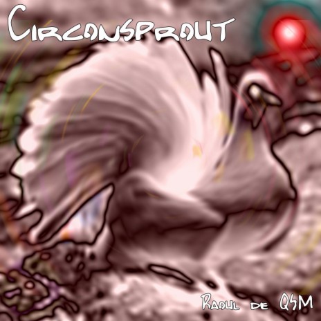 Circonsprout | Boomplay Music