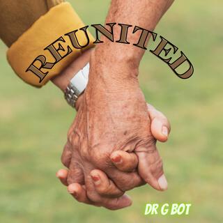 Reunited lyrics | Boomplay Music