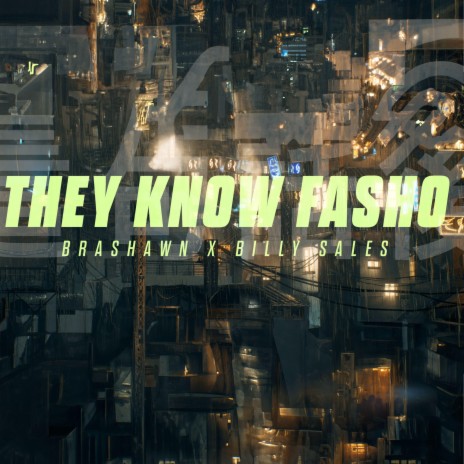 They Know Fosho | Boomplay Music