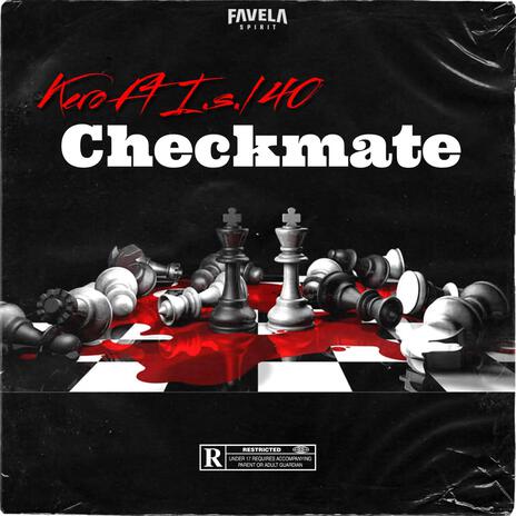 Checkmate ft. I.s.l 40 | Boomplay Music