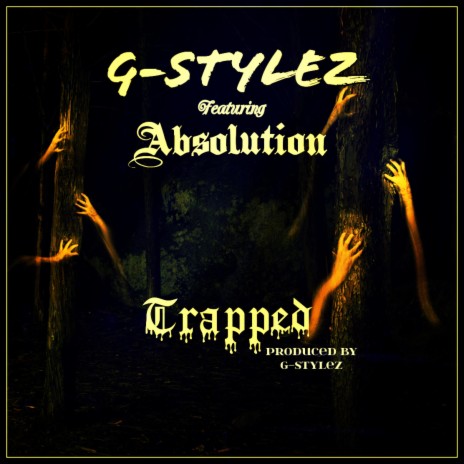 Trapped ft. Absolution