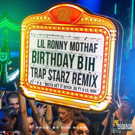 Birthday Bih (Trap Starz Remix) ft. P A, OG YT & Lil High | Boomplay Music