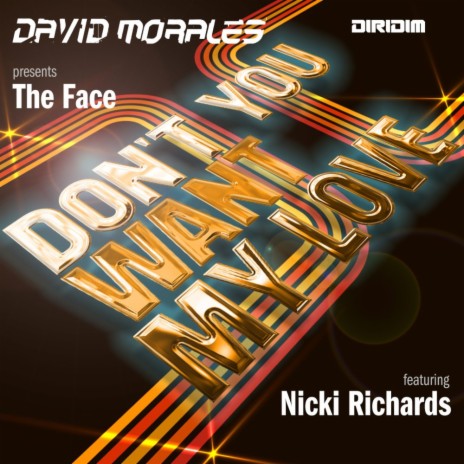 Don't You Want My Love (Disco Mix) ft. The Face | Boomplay Music