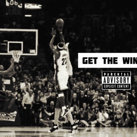 Get The Win | Boomplay Music