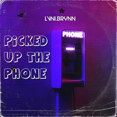 Picked Up The Phone | Boomplay Music