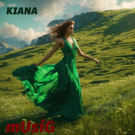 Kiana | Boomplay Music