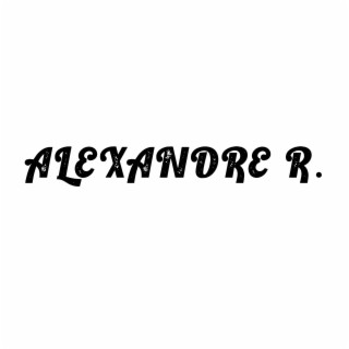 Alexandre R.