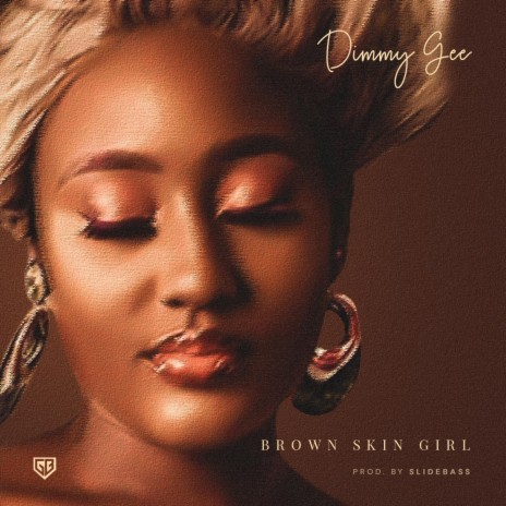 Brown Skin Girl | Boomplay Music