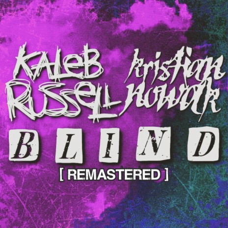 Blind (Remastered) (Instrumental) | Boomplay Music