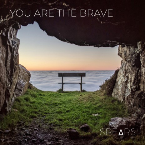 You are the brave | Boomplay Music