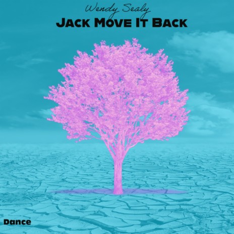 Jack Move it Back | Boomplay Music