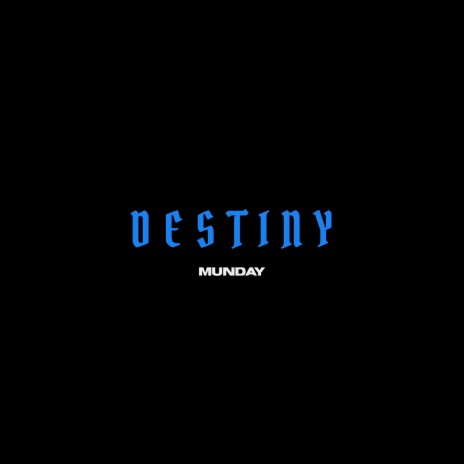 Destiny | Boomplay Music