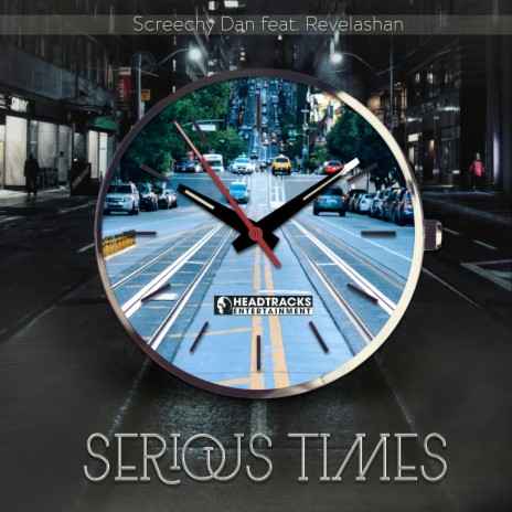 Serious Times ft. Revelashan | Boomplay Music