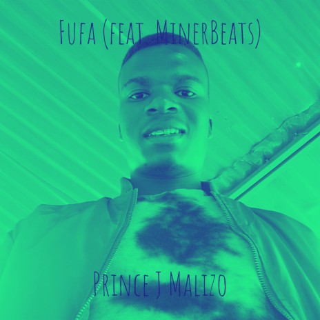 Fufa ft. MinerBeats | Boomplay Music