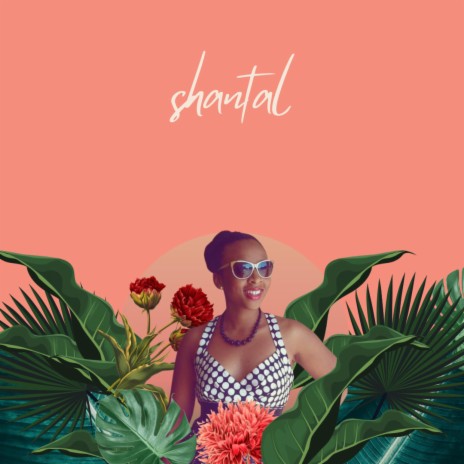 Shantal | Boomplay Music