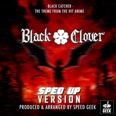 Black Catcher Theme (From ''Black Clover'') (Sped Up) | Boomplay Music