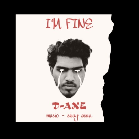 I'm Fine | Boomplay Music