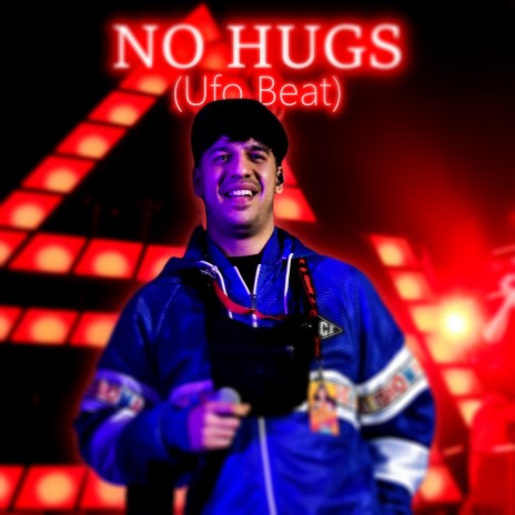 NO HUGS (Ufo Beat) | Boomplay Music