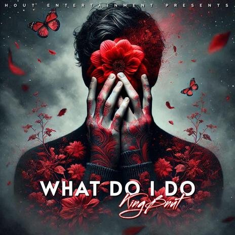 What Do I Do (Trap Soul Drill Rap Music R&B Hip Hop Beat) KINGBNUT | Boomplay Music