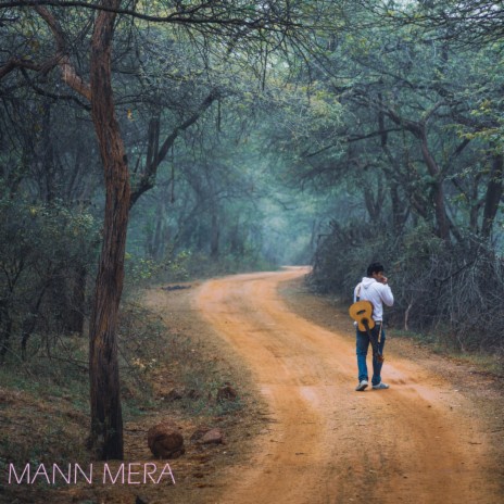 Mann Mera | Boomplay Music