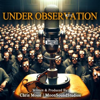 UNDER OBSERVATION