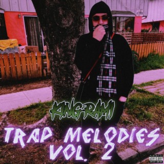 Trap Melodies, Vol. 2