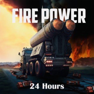 Fire Power (Only The Real)