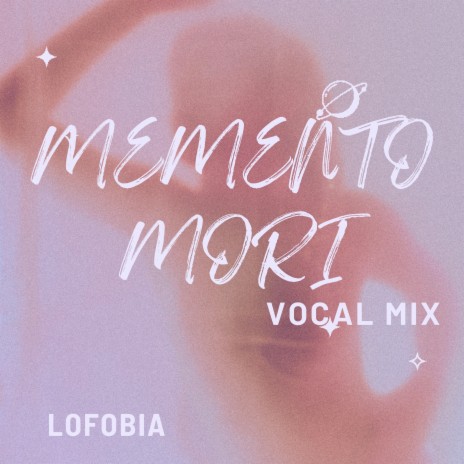 Memento Mori (Vocal Mix) | Boomplay Music