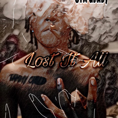 Lost It All | Boomplay Music