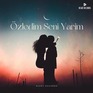 Özledim Seni Yarim