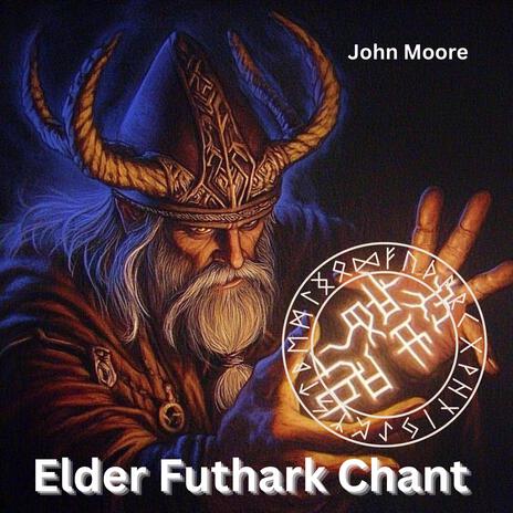 Elder Futhark (Norse Runes) Chant