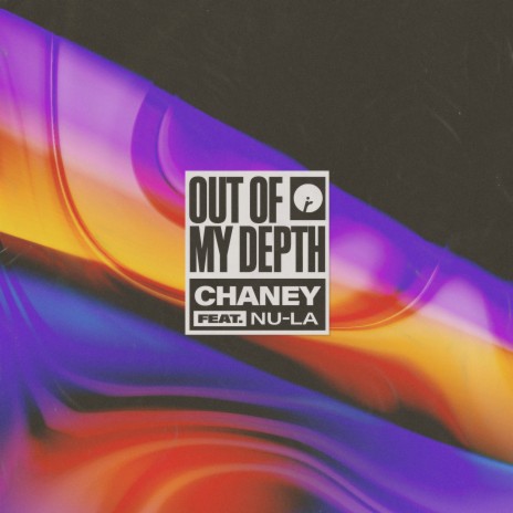 Out Of My Depth (feat. Nu-La) | Boomplay Music