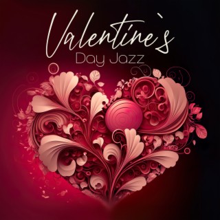 Valentine`s Day Jazz