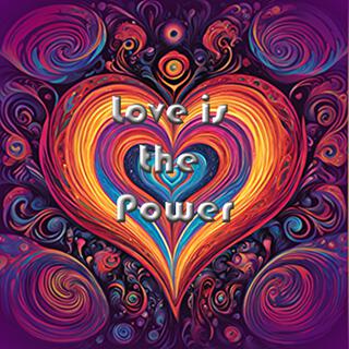 Love is the Power